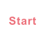 Start